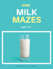 Kids Milk Mazes Age 4-6: A Maze Activity Book for Kids, Cool Egg Mazes For Kids Ages 4-6
