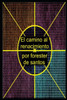 El camino al renacimiento (Spanish Edition)