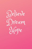 Dream: Dare To Dream