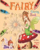 Fairy Coloring Book For Kids Ages 4-8: Adorable Fairy Coloring Book Featuring Magical Fairies, Woodland Creatures, And More
