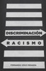 Discriminacion y Racismo (Spanish Edition)