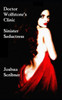Doctor Wolfstones Clinic: Sinister Seductress