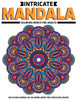 Intricate Mandala Coloring Books For Adults : Relaxing Mandalas Coloring Book For Stress Relieving: Relaxation Mandala Designs