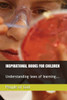 INSPIRATIONAL BOOKS FOR CHILDREN: Understanding laws of learning....