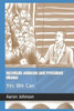 Hezekiah Johnson and President Obama: Yes We Can (The Adventures of Hezekiah Johnson)