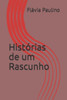 Histórias de um Rascunho (Portuguese Edition)