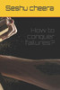 How to conquer failures?