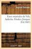 Eaux minérales de Vals Ardèche. Études cliniques (Sciences) (French Edition)