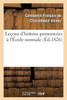 Leçons d'histoire prononcées à l'École normale (French Edition)