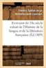 Esprit des écrivains du 18e. siècle Histoire de la langue et de la littérature françaises (Litterature) (French Edition)