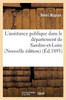 L'assistance publique dans le département de Sambre-et-Loire Nouvelle édition (Sciences Sociales) (French Edition)