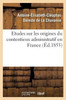 Etudes sur les origines du contentieux administratif en France (Histoire) (French Edition)