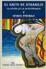 El Grito de Atrabilis, La Afonía de la Desesperanza y Otros Poemas: La Afonía de la Desesperanza y Otros Poemas (Spanish Edition)