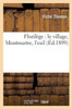 Florilège: le village, Montmartre, l'exil (Litterature) (French Edition)