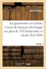 La grammaire en action, cours raisonné et pratique de langue française (French Edition)