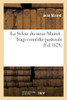 La Sylvie du sieur Mairet . Tragi-comédie pastorale (Litterature) (French Edition)
