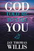 God Told Me To Tell You - Paperback