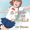 El Mejor Día De Isabelle (Spanish Edition)