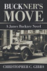 BUCKNER?S MOVE: A James Buckner Novel - Paperback