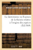 Le darwinisme ou Examen de la théorie relative à l'origine des espèces (French Edition)