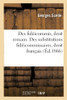 Des fidéicommis, droit romain. Des substitutions fidéicommissaires, droit français (French Edition)