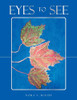 Eyes to See - Paperback