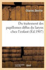 Du traitement des papillomes diffus du larynx chez l'enfant (Sciences) (French Edition)