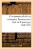 Documents relatifs au commerce des nouveaux Etats de l'Amérique (French Edition)