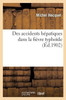 Des accidents hépatiques dans la fièvre typhoïde (Sciences) (French Edition)