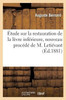 Étude sur la restauration de la lèvre inférieure, nouveau procédé de M. Letiévant (French Edition)
