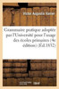Grammaire pratique adoptée par l'Université pour l'usage des écoles primaires (Langues) (French Edition)