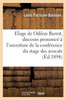 Eloge de Odilon Barrot, discours prononcé à l'ouverture de la conférence (Histoire) (French Edition)