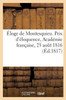 Éloge de Montesquieu. Prix d'éloquence, Académie française, 25 aout 1816 (French Edition)