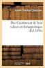 Des Cautères et de leur valeur en thérapeutique (Sciences) (French Edition)