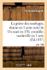 La prière des naufragés, drame en 5 actes suivi de Un mari en 150, comédie-vaudeville en 1 acte (French Edition)