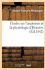 Études sur l'anatomie et la physiologie d'Homère (Sciences) (French Edition)
