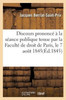 Discours prononcé à la séance publique tenue par la Faculté de droit de Paris, le 7 aout 1845 (Litterature) (French Edition)