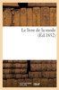 Le livre de la mode (Savoirs Et Traditions) (French Edition)