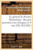 Le général de division Doutrelaine: discours prononcé à ses obsèques, le 4 mai 1881 (French Edition)