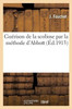 Guérison de la scoliose par la méthode d'Abbott (French Edition)