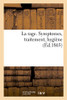 La rage. Symptomes, traitement, hygiène (French Edition)