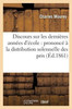 Discours sur les dernières années d'école: prononcé à la distribution solennelle des prix de (Litterature) (French Edition)