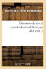 Éléments de droit constitutionnel français (French Edition)