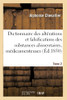 Dictionnaire des altérations et falsifications des substances alimentaires (French Edition)