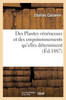 Des Plantes vénéneuses et des empoisonnements qu'elles déterminent (Sciences) (French Edition)