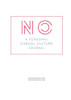 No. A Personal Cancel Culture Journal