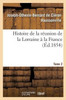 Histoire de la réunion de la Lorraine à la France. Tome 2 (French Edition)