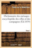 Dictionnaire des ménages: connaissances usuelles, encyclopédie des villes et des campagnes T01 (Sciences Sociales) (French Edition)