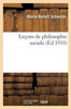 Leçons de philosophie sociale (Sciences Sociales) (French Edition)