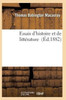 Essais d'histoire et de littérature (Litterature) (French Edition)